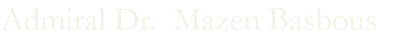 Admiral Dr. Mazen Basbous 
